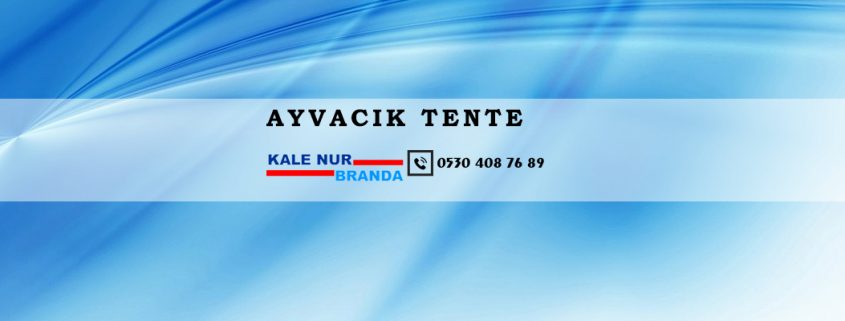 tente çanakkale firmaları