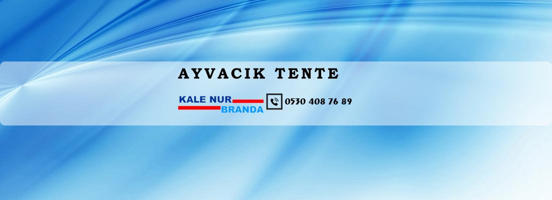 tente çanakkale firmaları